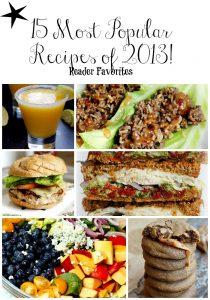 15 Most Popular Recipes of 2013 on Fabtastic Eats! (Readers Favorites!)