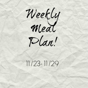 Weekly Meal Plan!