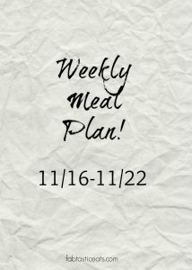 Meal Plan 11/16-11/22