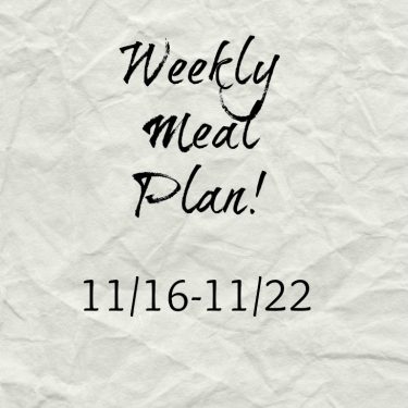 Meal Plan 11/16-11/22