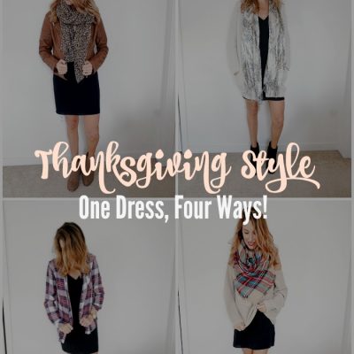 Thanksgiving Style: One Dress, Four Ways!